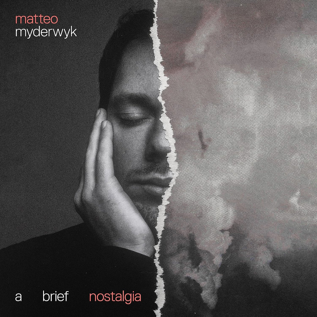 Matteo Myderwyk - A brief nostalgia