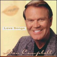 Glen Campbell - Love Songs [Audio CD]