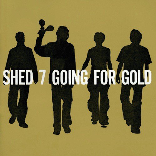 Shed Seven - Going For Gold [Audio CD]