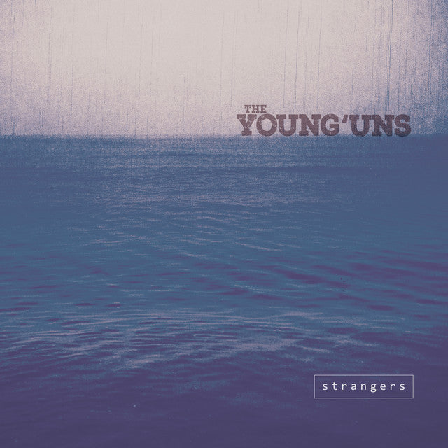 The Young'uns - Strangers [Audio CD]