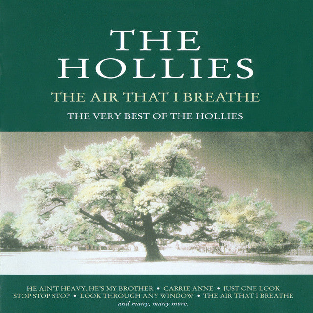 Hollies - The Air That I Breathe: The Very Best Of The Hollies [Audio CD]