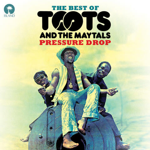 Pressure Drop - The Best Of Toots & The Maytals - Toots & The Maytals [Audio CD]