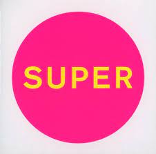 Pet Shop Boys - Super [Audio CD]